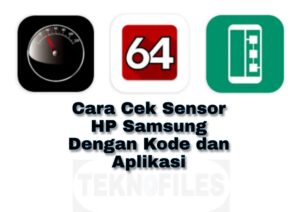 cara mengecek sensor hp samsung